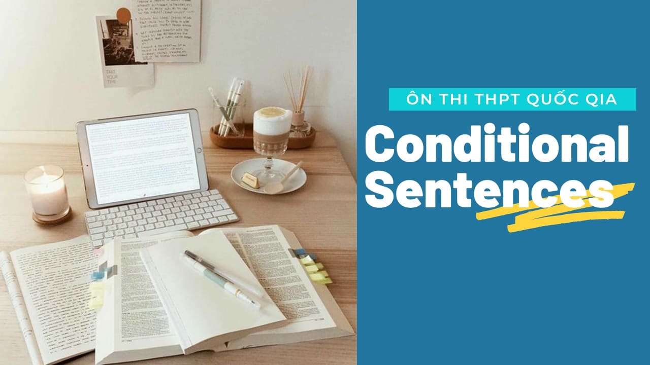 Câu điều kiện trong tiếng Anh